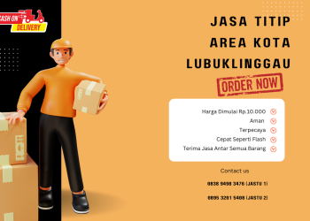 JASTU: Jasa Titip Terpercaya di Kota Lubuklinggau dan Musi Rawas