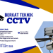 Solusi Keamanan Terbaik dengan Berkat Teknik CCTV